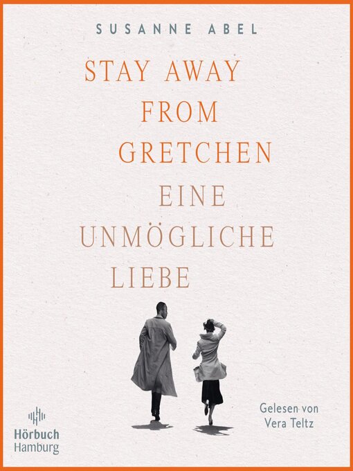 Title details for Stay away from Gretchen (Die Gretchen-Reihe 1) by Susanne Abel - Wait list